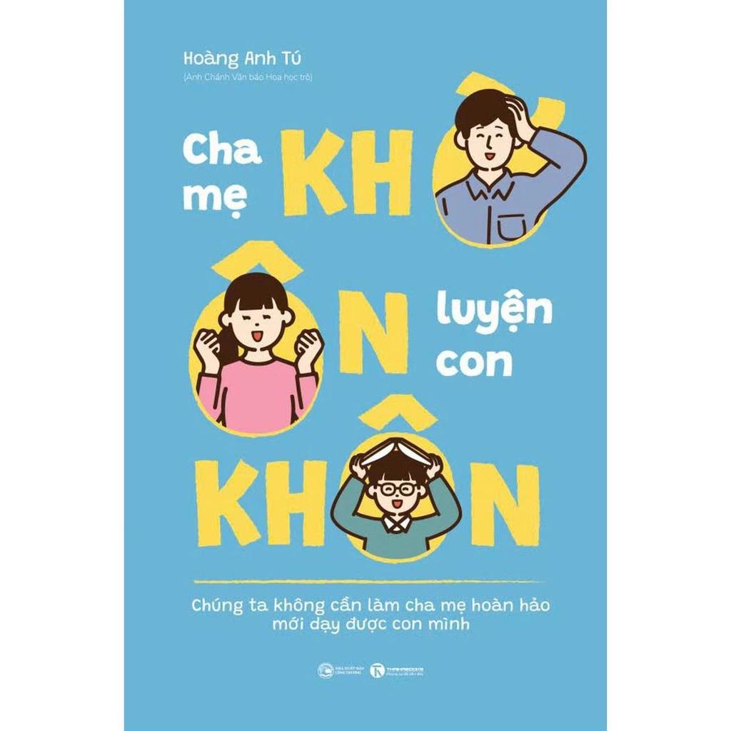 Sách Cha Mẹ Khờ Ôn Luyện Con Khôn - Bản Quyền