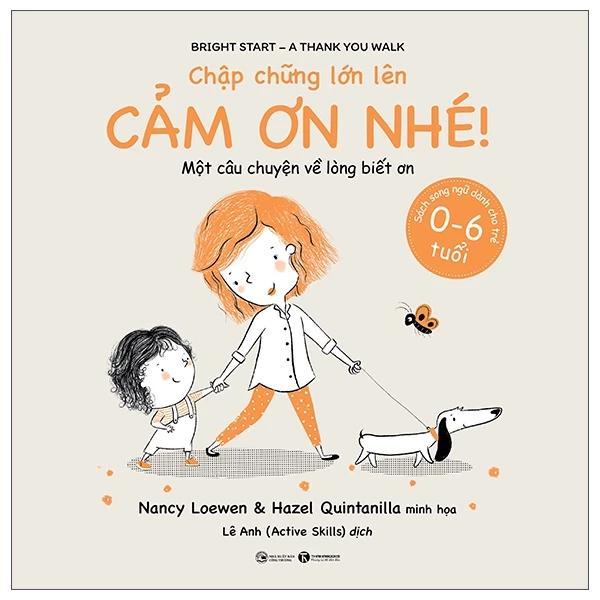 Sách Chập Chững Lớn Lên - Cảm Ơn Nhé! - Bản Quyền