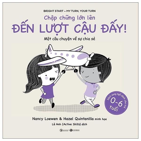 Sách Chập Chững Lớn Lên - Đến Lượt Cậu Đấy - Bản Quyền