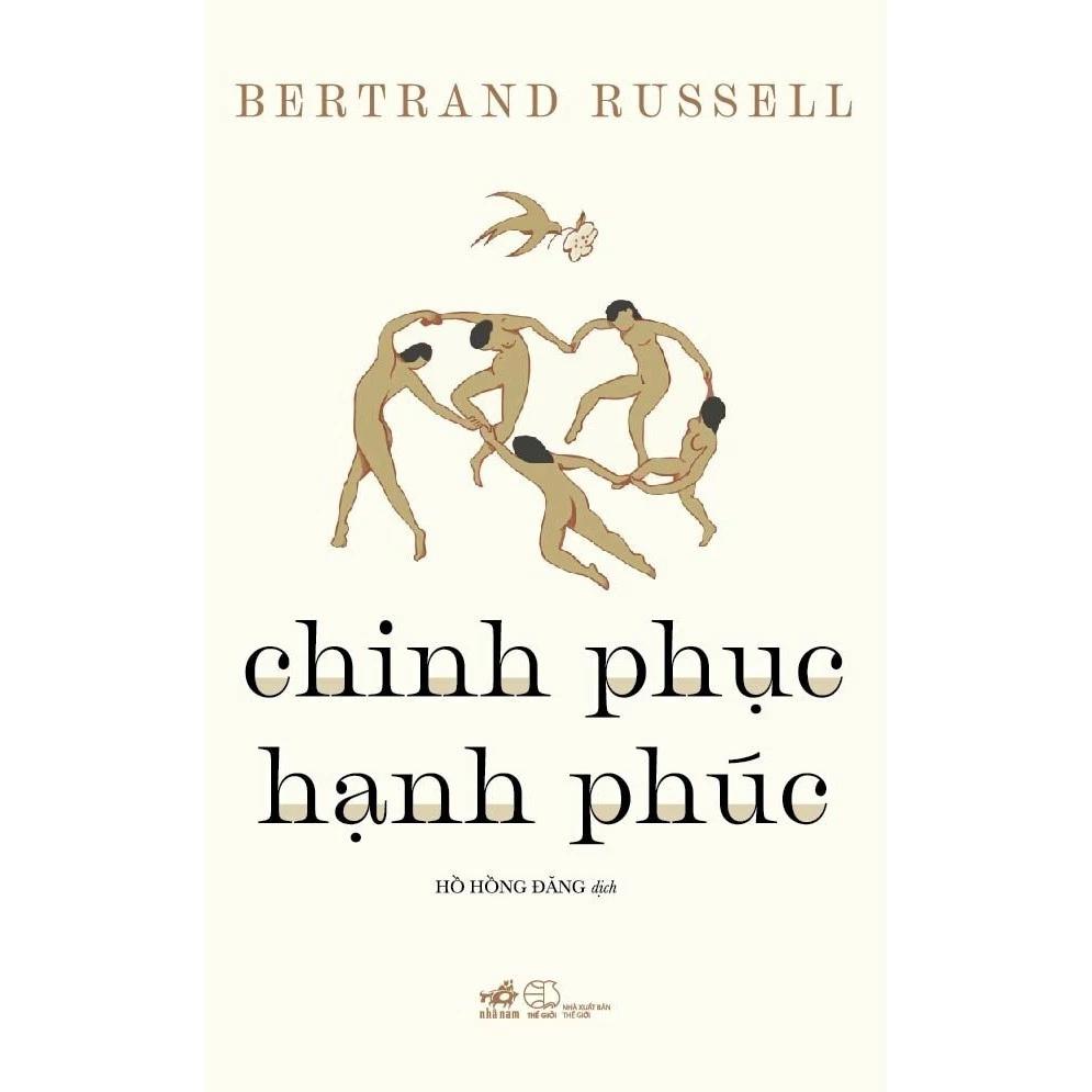 Sách Chinh phục hạnh phúc - Bản Quyền