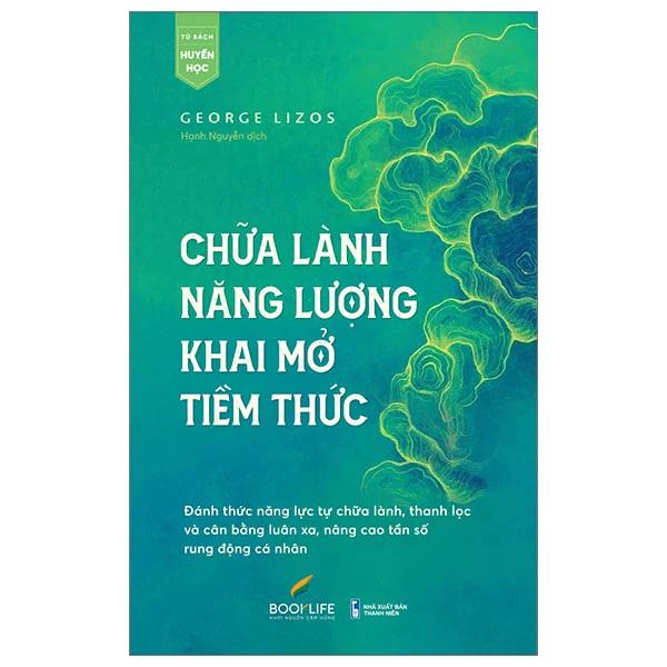 Sách Chữa Lành Năng Lượng Khai Mở Tiềm Thức - Bản Quyền