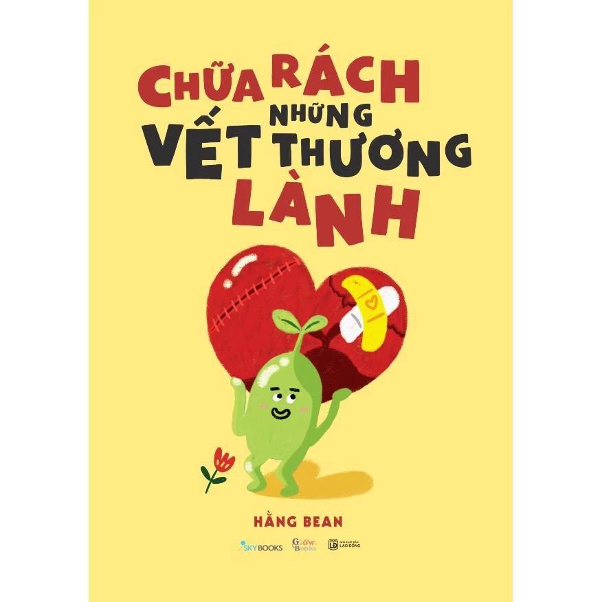 Sách Chữa Rách Những Vết Thương Lành - Bản Quyền