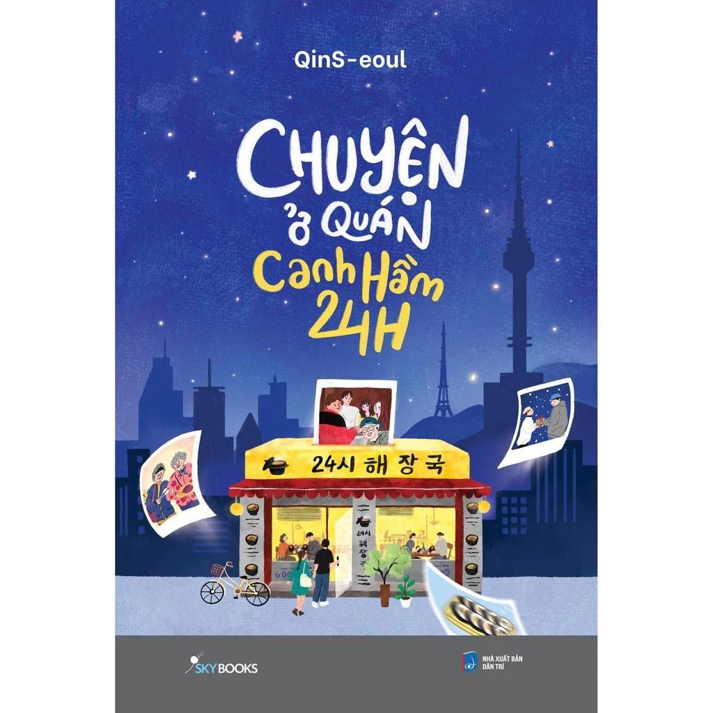 Sách Chuyện Ở Quán Canh Hầm 24h - Bản Quyền