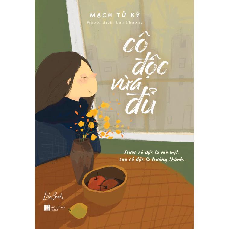 Sách Cô độc vừa đủ - Bản Quyền