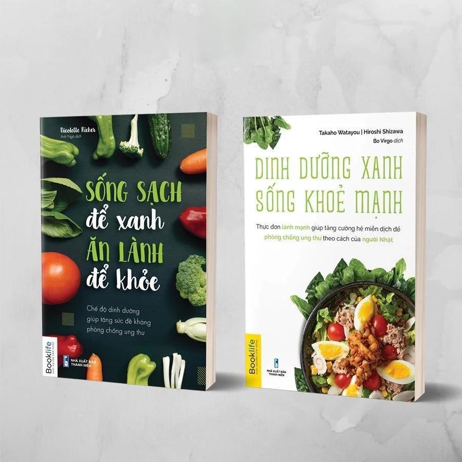 Sách Combo 2 cuốn: Sống sạch để xanh ăn lành để khỏe + Dinh dưỡng xanh sống khoẻ mạnh - Bản Quyền