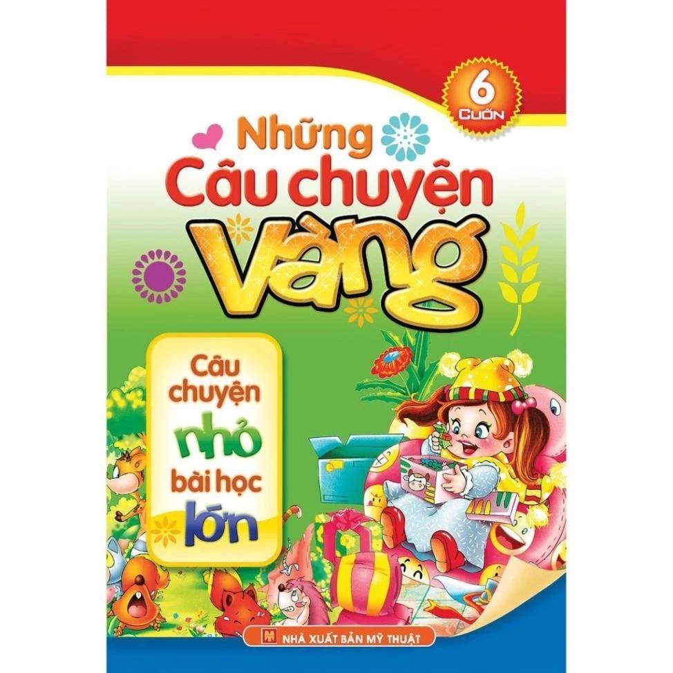 Sách Combo Những Câu Chuyện Vàng - Câu Chuyện Nhỏ Bài Học Lớn (Túi 6 Cuốn) - Bản Quyền
