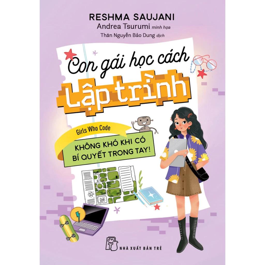 Sách Con Gái Học Cách Lập Trình - Không Khó Khi Có Bí Quyết Trong Tay! - Bản Quyền