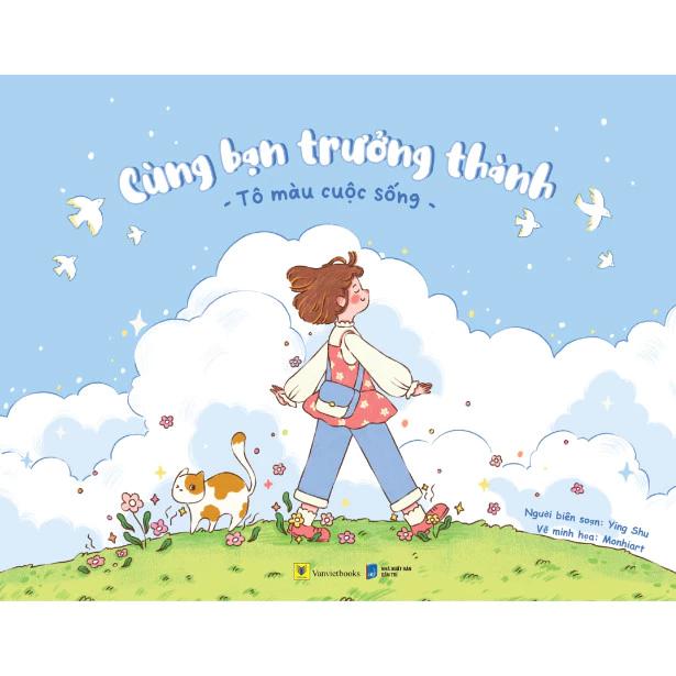 Sách Cùng Bạn Trưởng Thành - Tô Màu Cuộc Sống - Bản Quyền