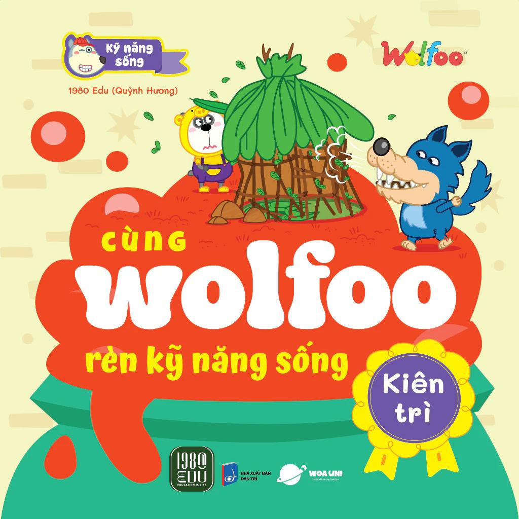 Sách Cùng Wolfoo Rèn Kỹ Năng Sống: Kiên Trì - Bản Quyền