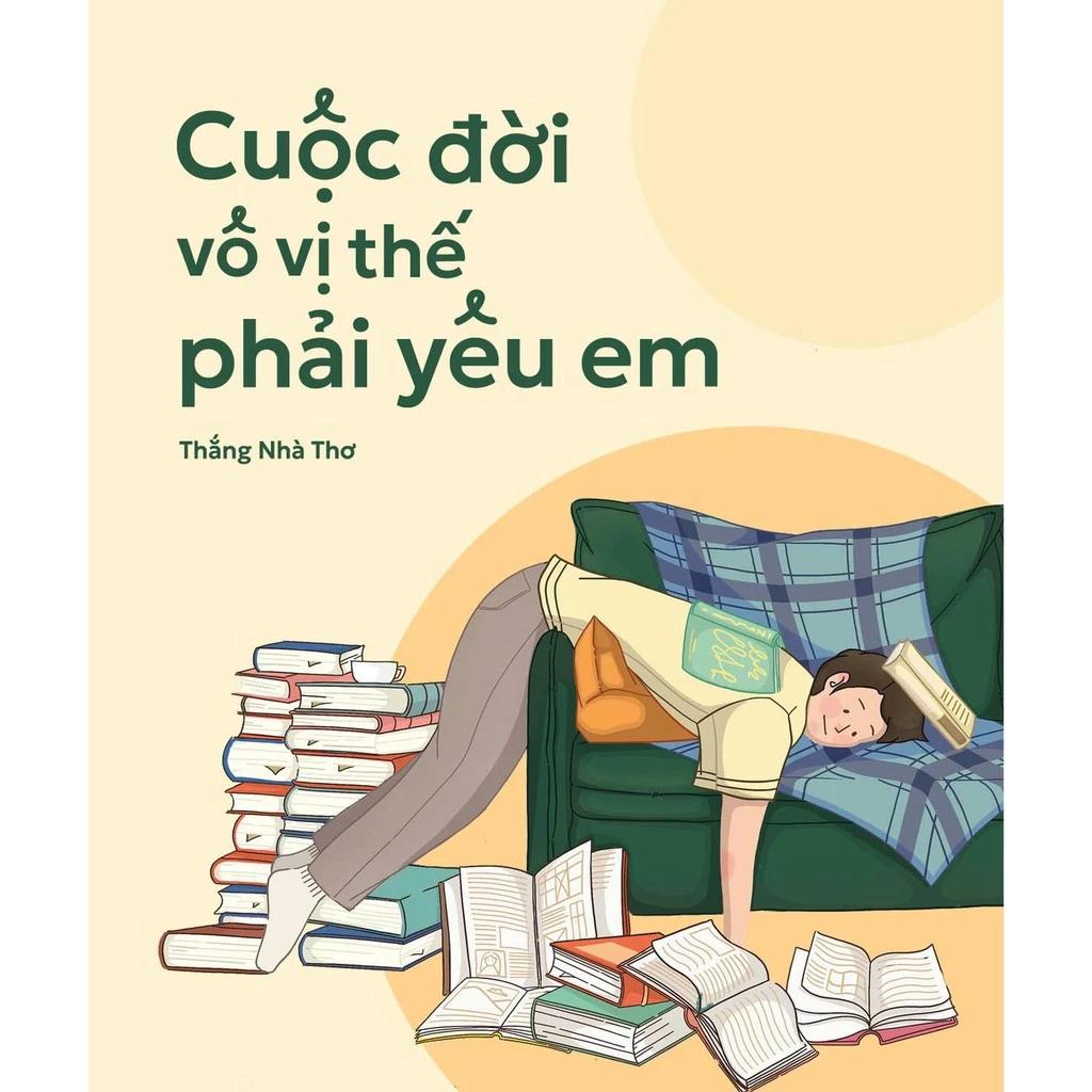 Sách Cuộc Đời Vô Vị Thế Phải Yêu Em - Bản Quyền