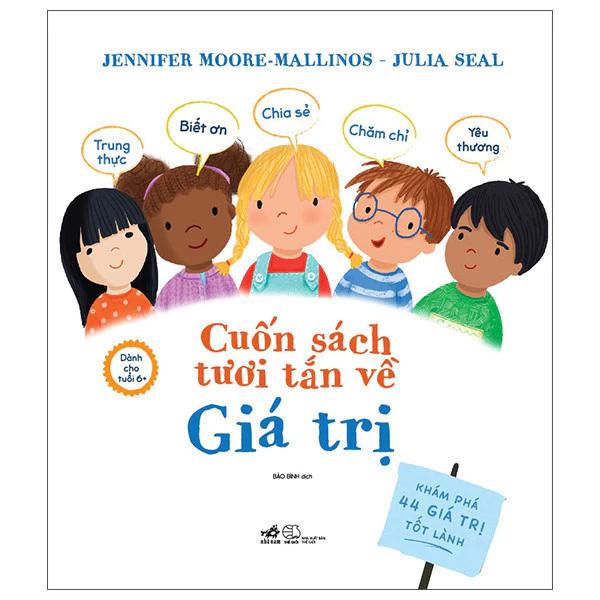 Sách Cuốn Sách Tươi Tắn Về Giá Trị - Bản Quyền