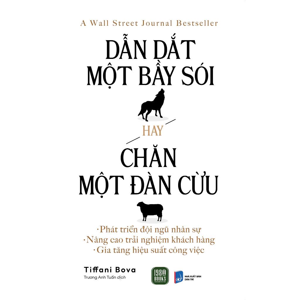 Sách Dẫn Dắt Một Bầy Sói Hay Chăn Một Đàn Cừu - Bản Quyền
