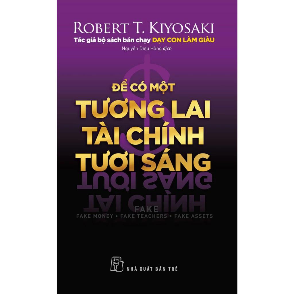 Sách Để Có Một Tương Lai Tài Chính Tươi Sáng - Bản Quyền