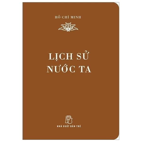 Sách Di Sản Hồ Chí Minh - Lịch Sử Nước Ta (Khổ Nhỏ) - Bản Quyền