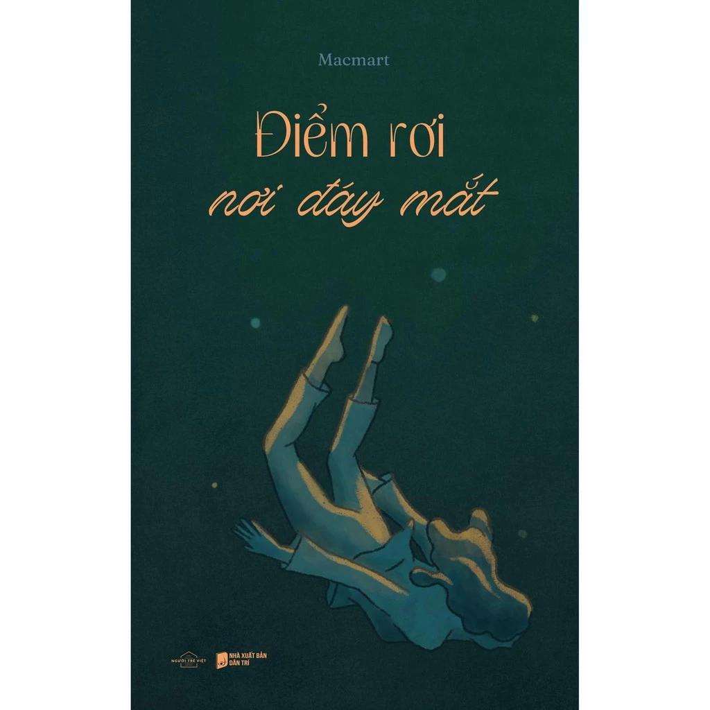 Sách Điểm rơi nơi đáy mắt - Bản Quyền