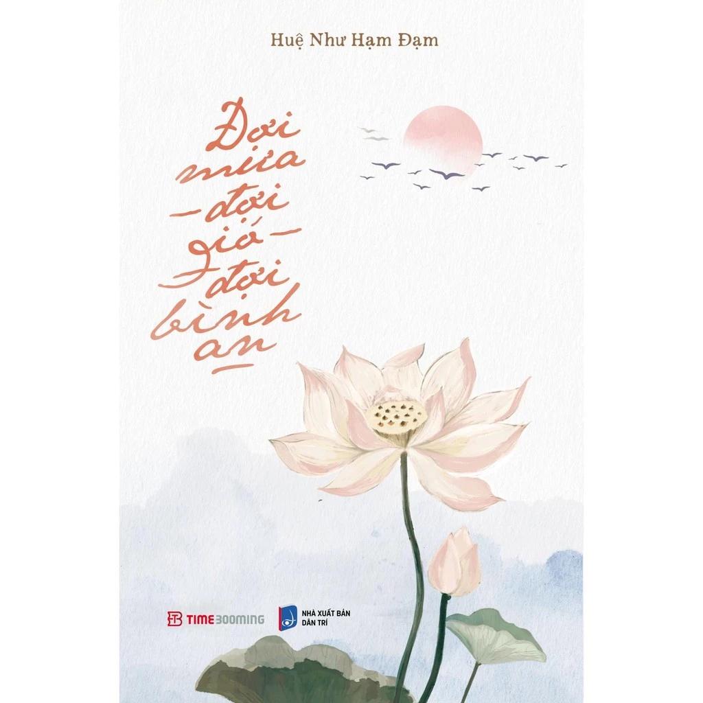 Sách Đợi Mưa, Đợi Gió, Đợi Bình An - Bản Quyền