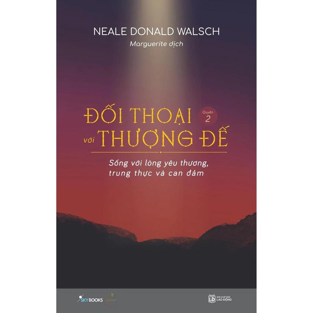 Sách Đối Thoại Với Thượng Đế - Quyển 2 - Bản Quyền