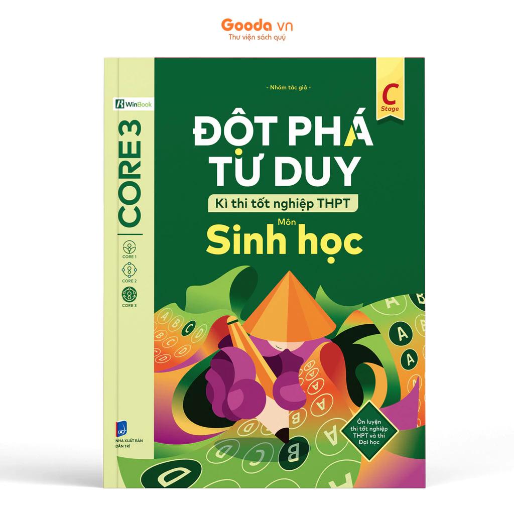 Sách Đột Phá Tư Duy Kì Thi Tốt Nghiệp THPT Môn Sinh Học - Bản Quyền
