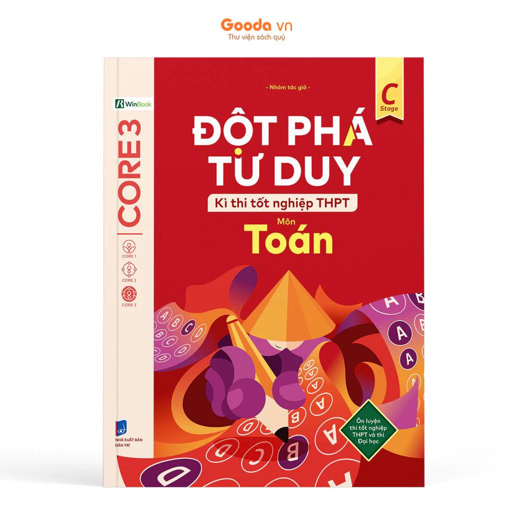 Sách Đột Phá Tư Duy Kì Thi Tốt Nghiệp THPT Môn Toán - Bản Quyền