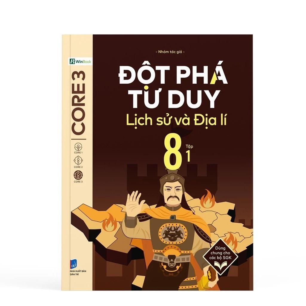 Sách Đột Phá Tư Duy Lịch Sử Và Địa Lí 8 Tập 1 - Bản Quyền
