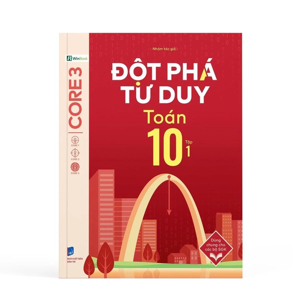 Sách Đột Phá Tư Duy Toán 10 Tập 1 - Bản Quyền