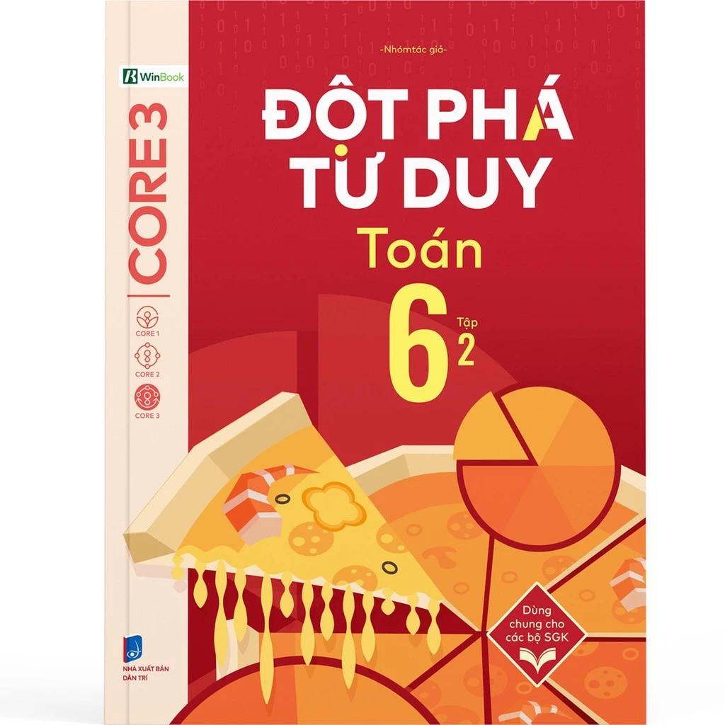 Sách Đột Phá Tư Duy Toán 6 Tập 2 - Bản Quyền