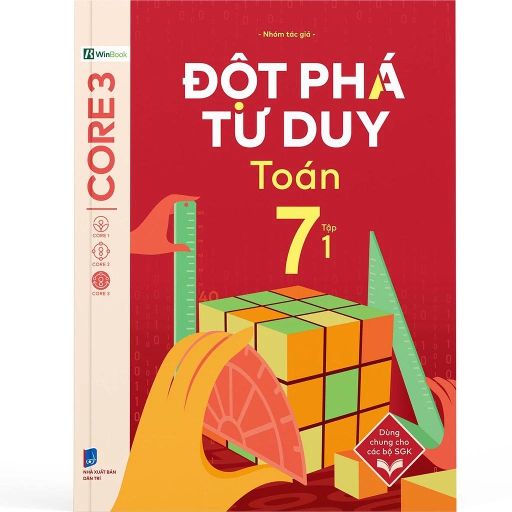 Sách Đột Phá Tư Duy Toán 7 Tập 1 - Bản Quyền