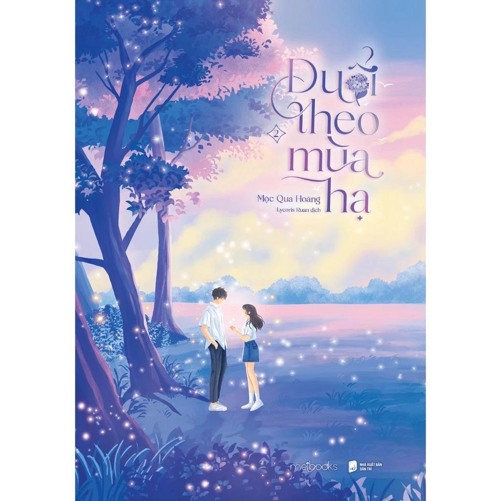 Sách Đuổi Theo Mùa Hạ - Tập 2 - Bản Quyền