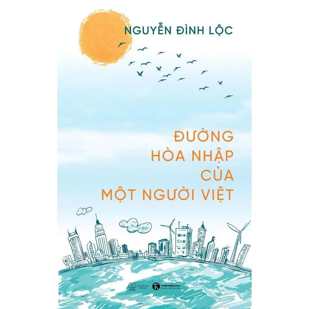 Sách Đường Hòa Nhập Của Một Người Việt - Bản Quyền