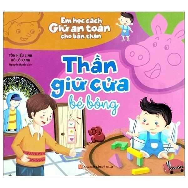 Sách Em Học Cách Giữ An Toàn Cho Bản Thân - Thần Giữ Cửa Bé Bỏng - Bản Quyền
