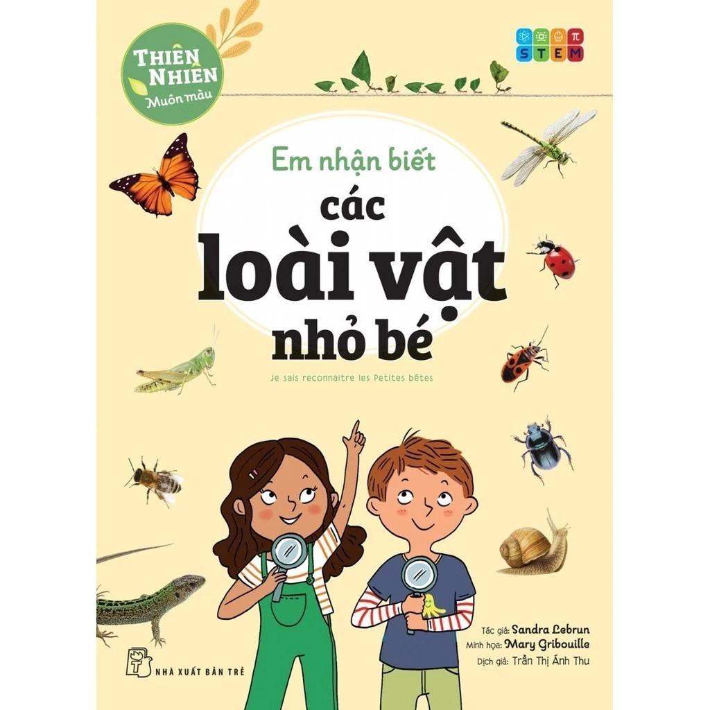 Sách Em Nhận Biết Các Loài Vật Nhỏ Bé - Bản Quyền