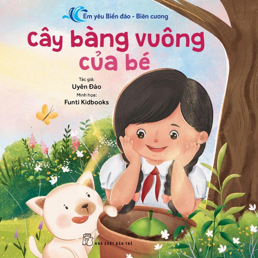 Sách Em Yêu Biển Đảo - Biên Cương - Cây Bàng Vuông Của Bé - Bản Quyền