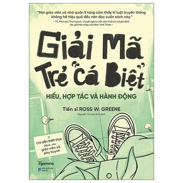 Sách Giải Mã Trẻ “Cá Biệt” - Bản Quyền