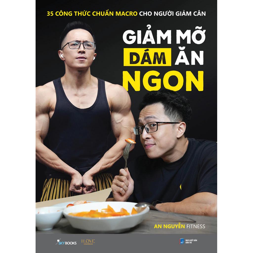 Sách Giảm Mỡ Dám Ăn Ngon - Bản Quyền