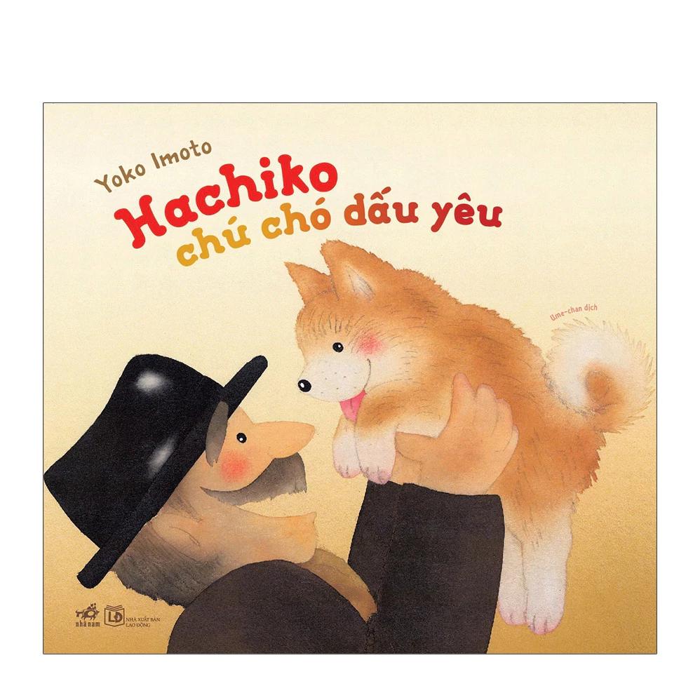 Sách Hachiko chú chó dấu yêu (Yoko Imoto) - Bản Quyền
