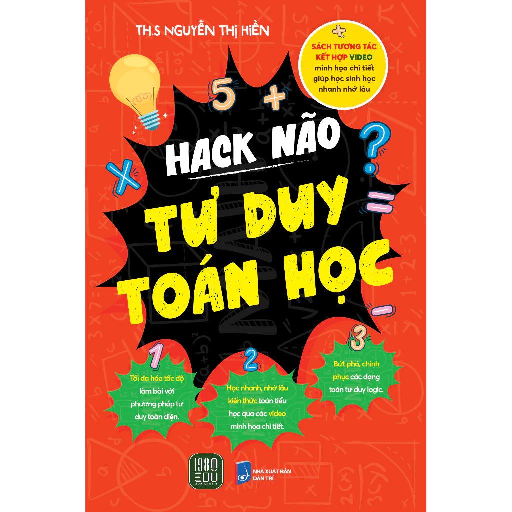 Sách Hack Não Tư Duy Toán Học - Bản Quyền