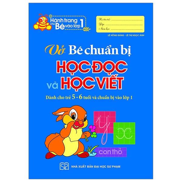 Sách Hành Trang Cho Bé Vào Lớp 1 - Vở Bé Chuẩn Bị Học Đọc Và Học Viết - Bản Quyền
