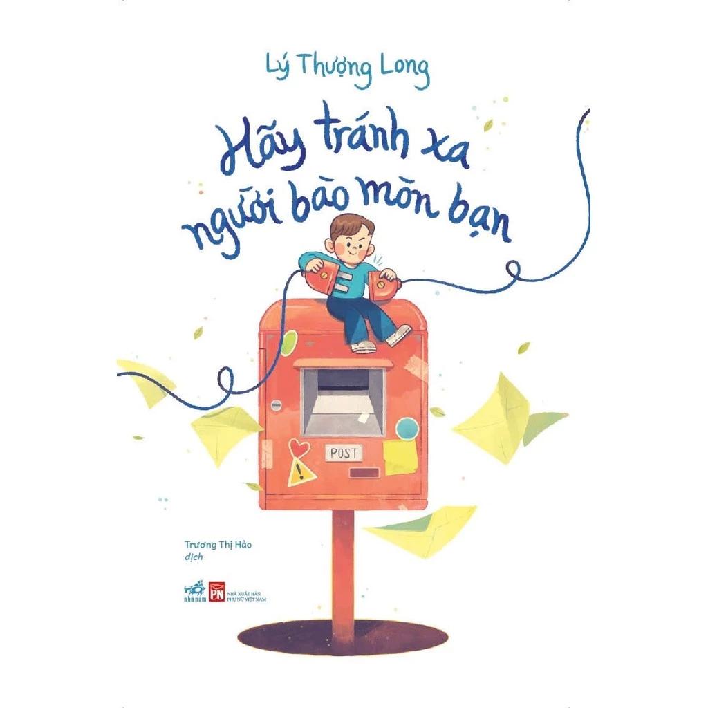 Sách Hãy Tránh Xa Người Bào Mòn Bạn - Bản Quyền