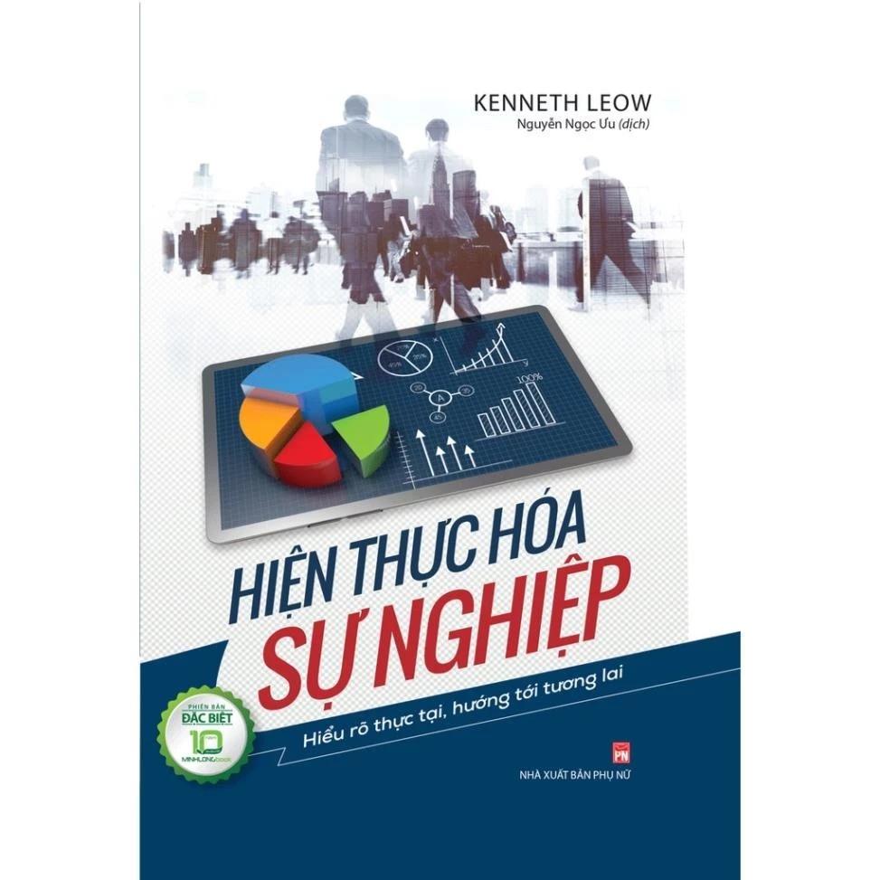 Sách Hiện Thực Hóa Sự Nghiệp - Hiểu Rõ Thực Tại, Hướng Tới Tương Lai (Bìa Cứng) - Bản Quyền