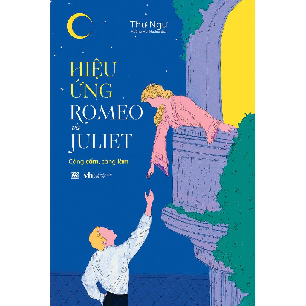 Sách Hiệu Ứng Romeo Và Juliet - Thư Ngư - Bản Quyền