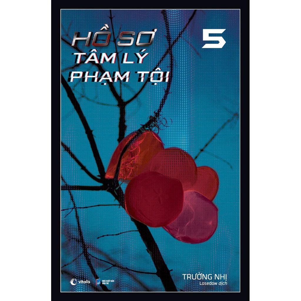Sách Hồ Sơ Tâm Lý Phạm Tội - Tập 5 - Bản Quyền