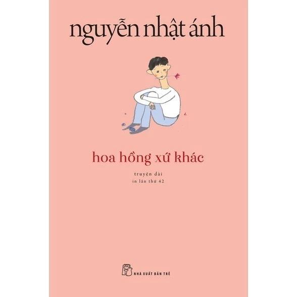 Sách Hoa Hồng Xứ Khác (Tái Bản 2022) - Bản Quyền