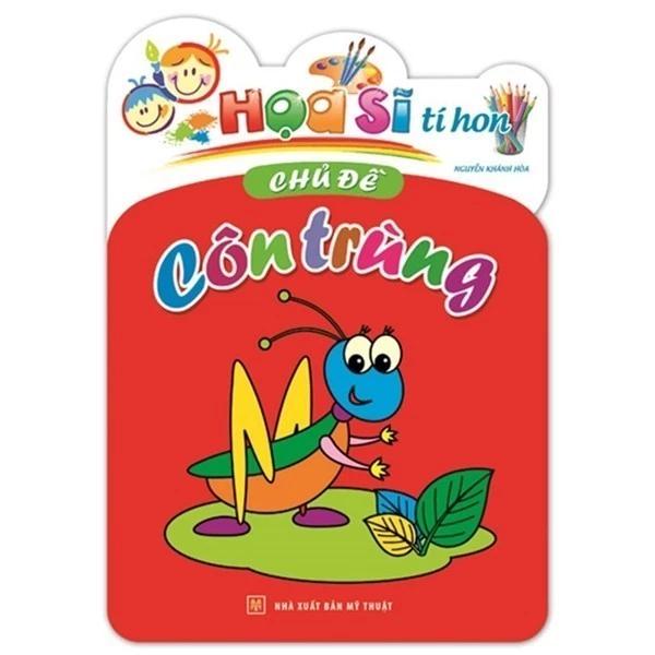 Sách Họa Sĩ Tí Hon - Chủ Đề Côn Trùng - Bản Quyền
