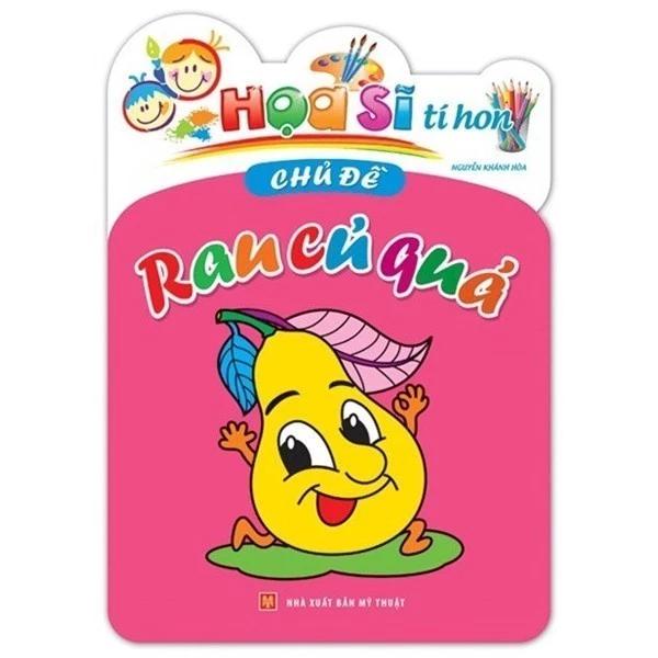 Sách Họa Sĩ Tí Hon - Chủ Đề Rau Củ Quả - Bản Quyền