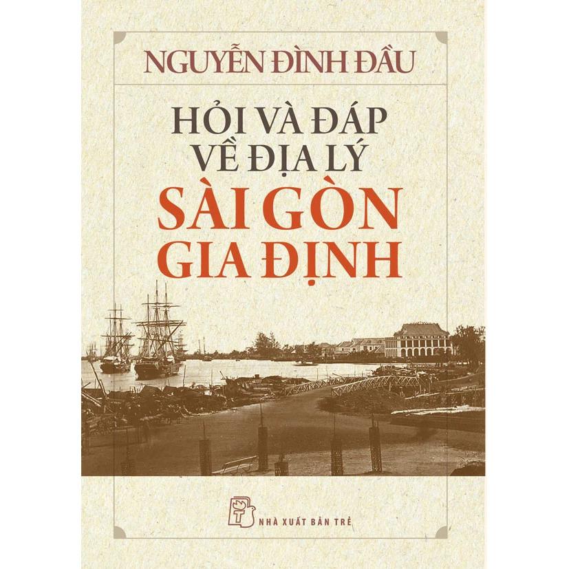 Sách Hỏi Và Đáp Và Địa Lý Sài Gòn Gia Định - Bản Quyền