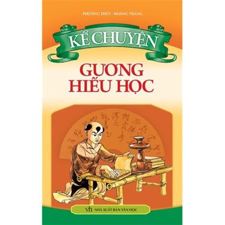 Sách Kể Chuyện Gương Hiếu Học - Bản Quyền