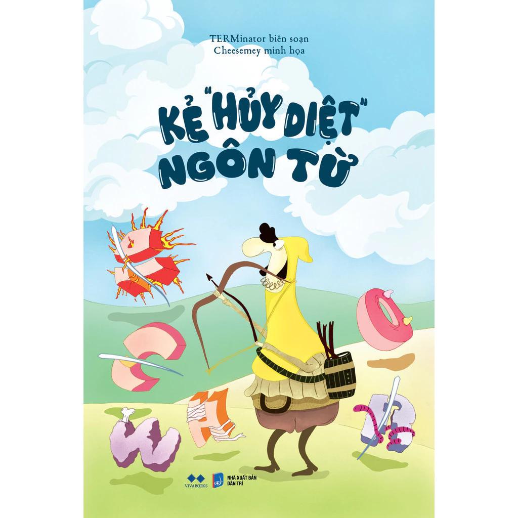 Sách Kẻ “Hủy Diệt” Ngôn Từ - Bản Quyền