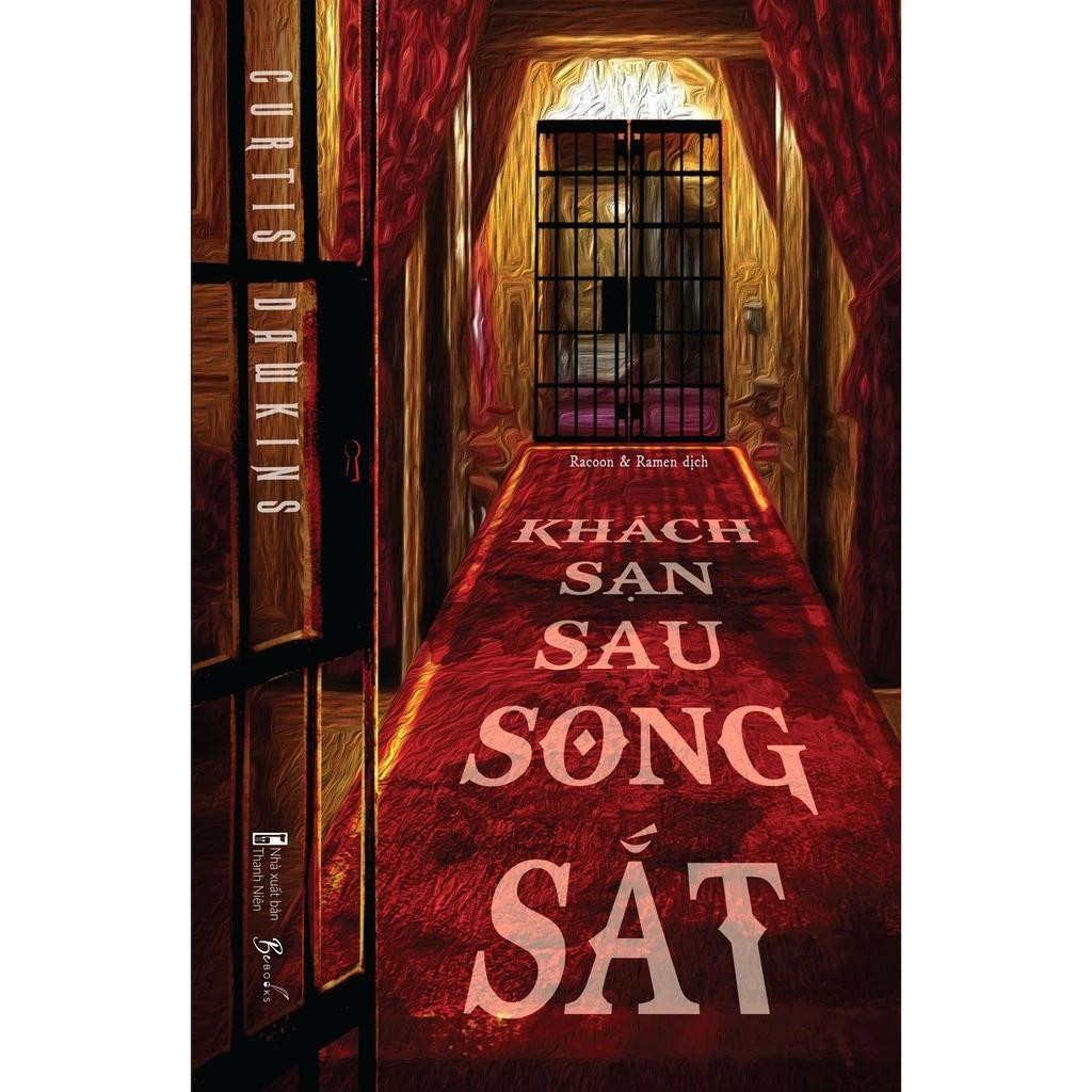 Sách Khách Sạn Sau Song Sắt - Bản Quyền
