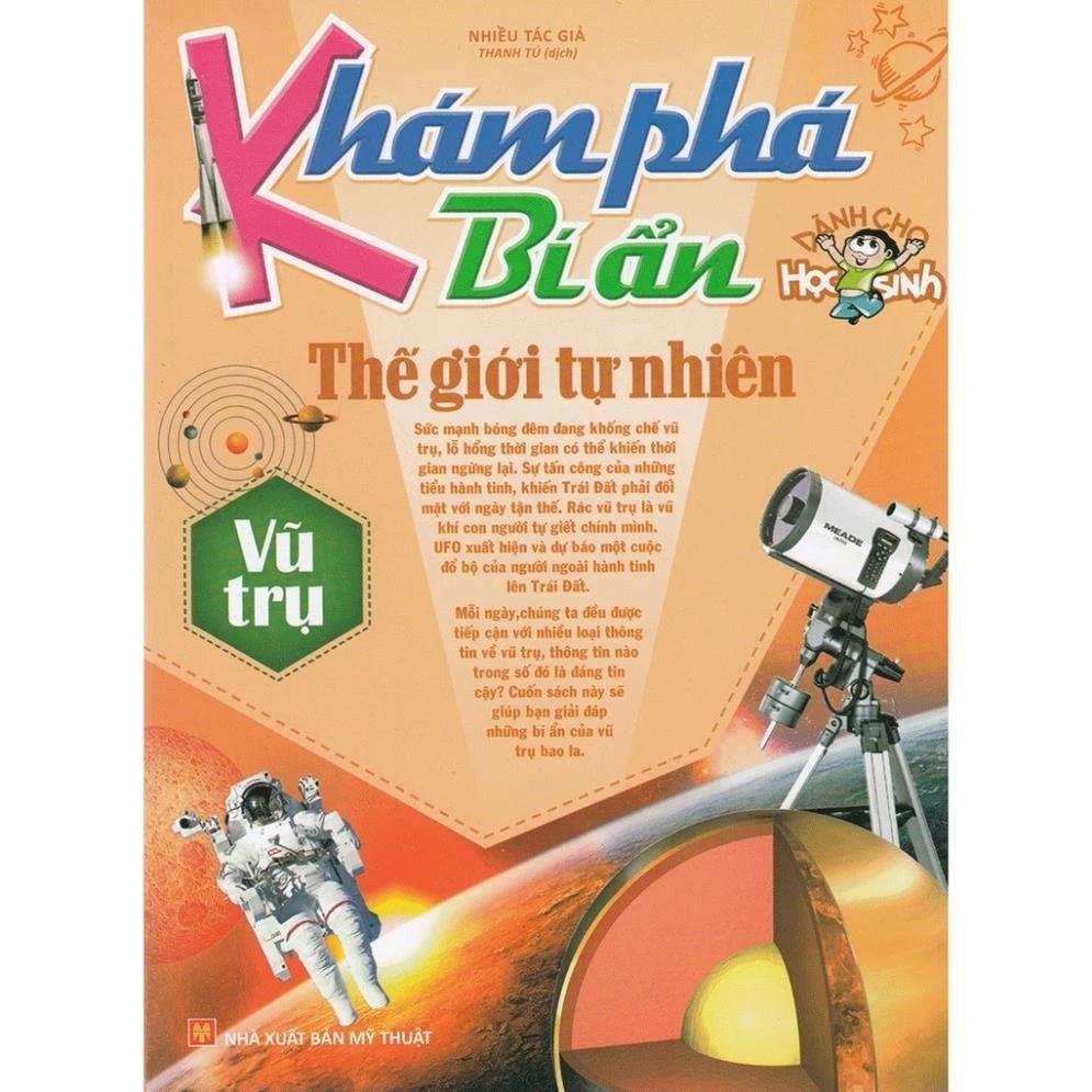 Sách Khám Phá Bí Ẩn Thế Giới Tự Nhiên Dành Cho Học Sinh - Vũ Trụ - Bản Quyền