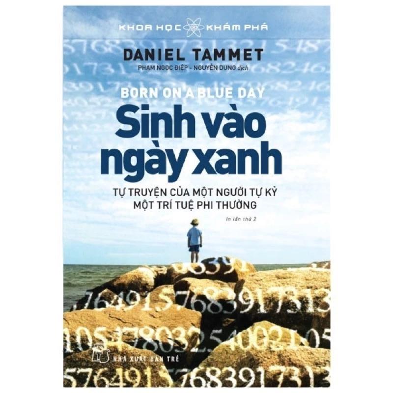 Sách Khoa Học Khám Phá - Sinh Vào Ngày Xanh - Bản Quyền